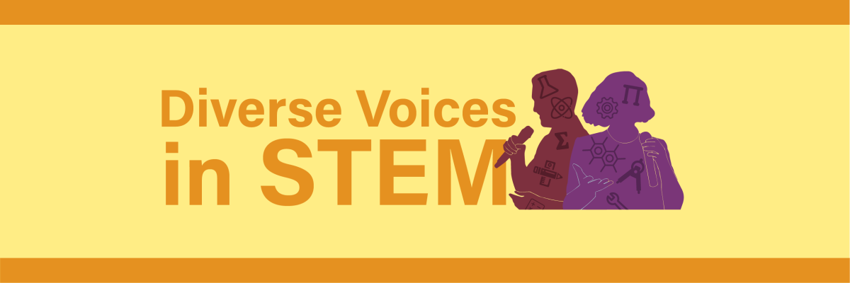 Diverse Voices in STEM