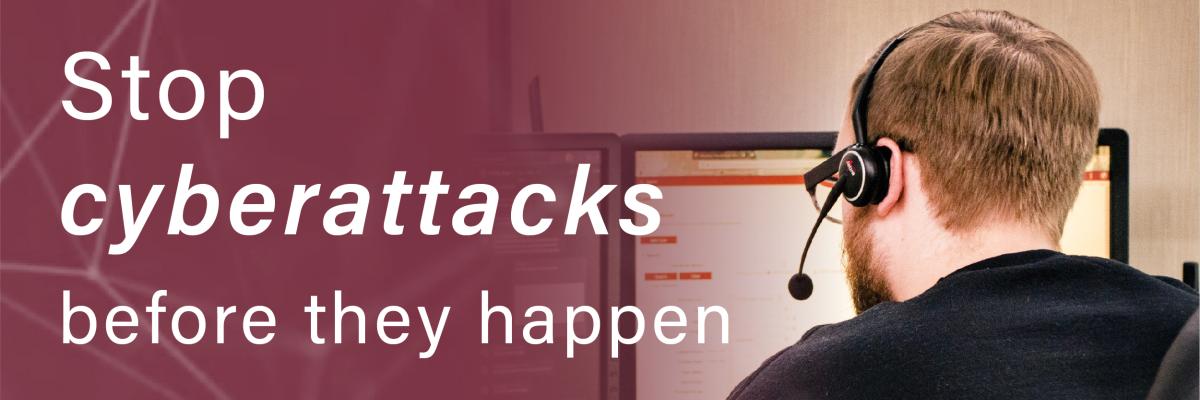Stop cyberattacks before they happen