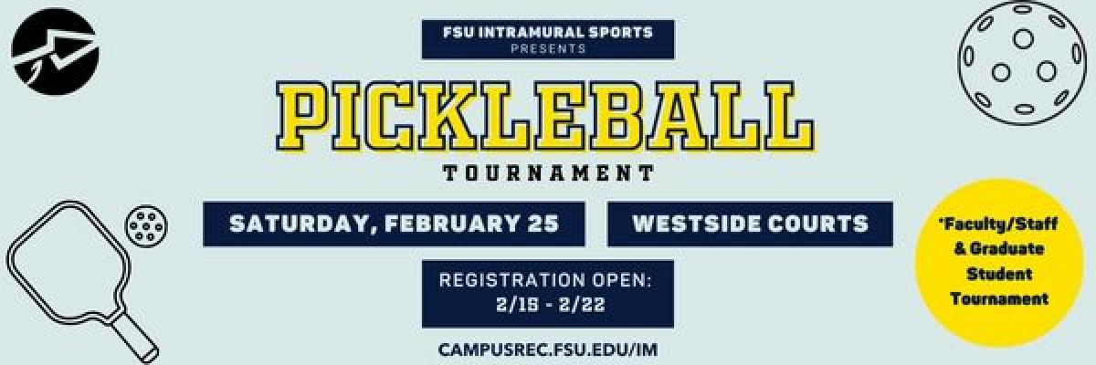 Pickleball Tournament for Faculty Staff on February 25th Flyer