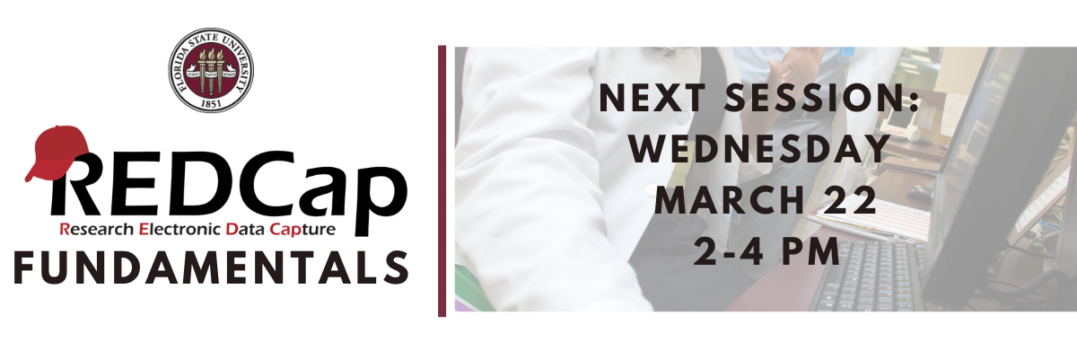 REDCap Fundamentals Training on March 22, 2-4 pm