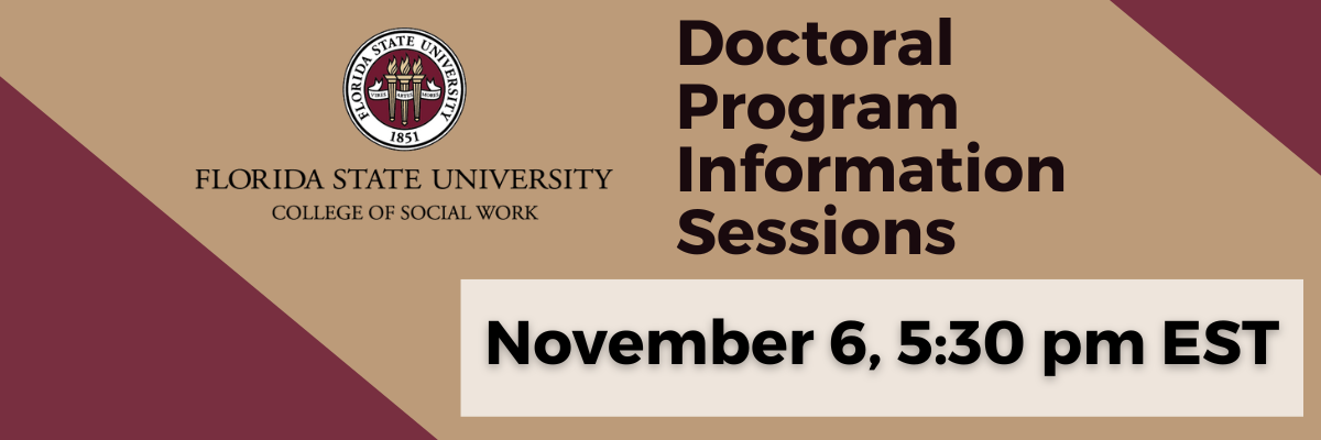 College of Social Work Doctoral Information Session Banner Graphic for November 6th