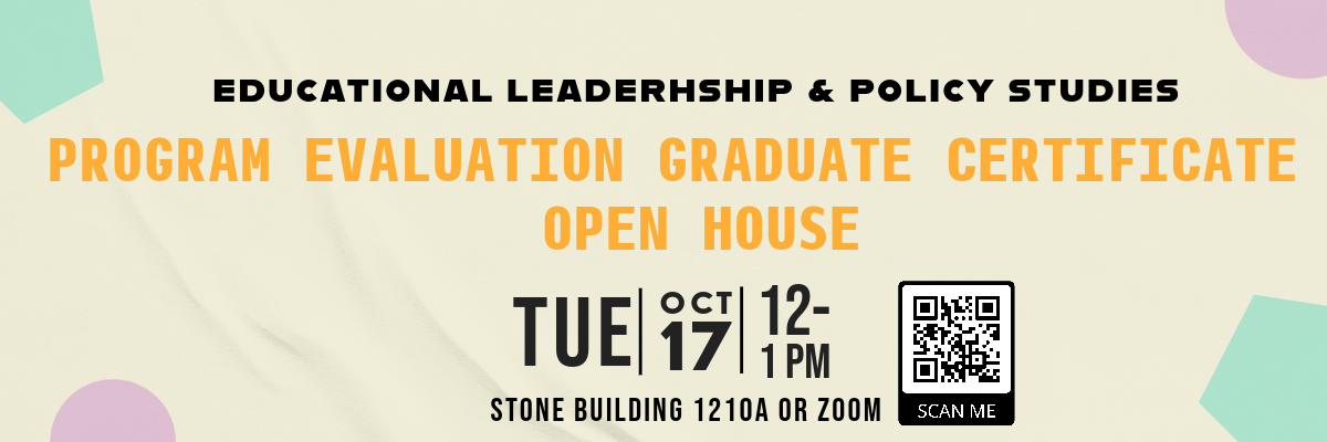 Program Evaluation Graduate Certificate Open House