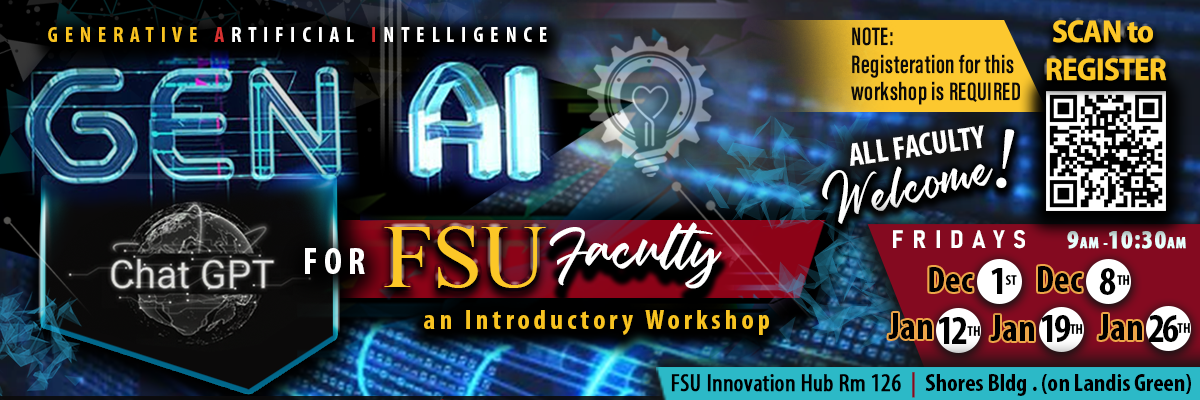 GEN AI Workshop: ChatGPT for FSU Faculty 