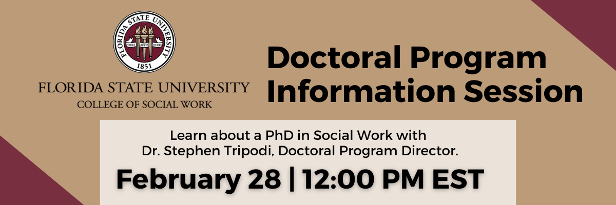 Graphic for the Social Work Doctoral Program Information Session on February 28, 2024