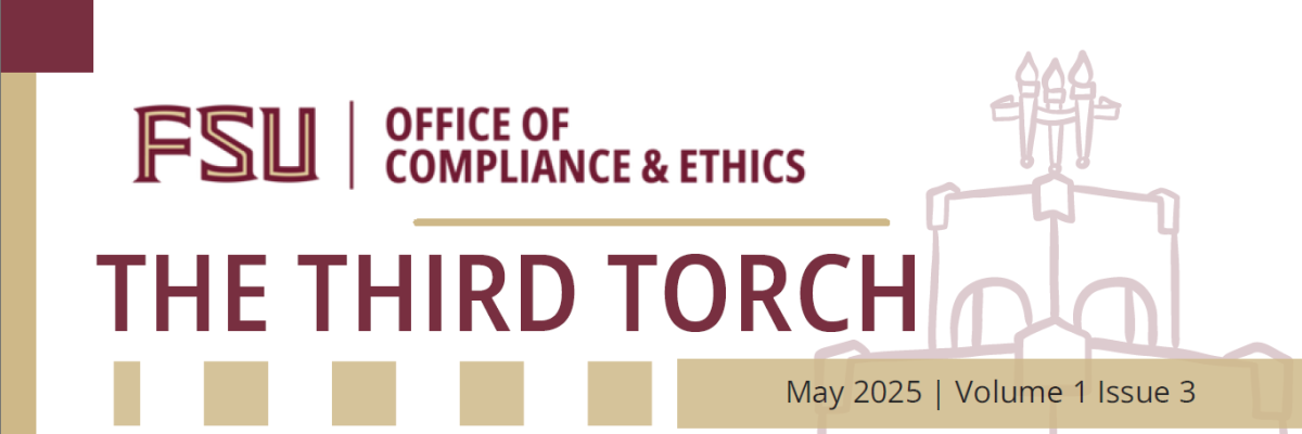 The FSU Office of Compliance and Ethics logo above the title "The Third Torch" next to an image of the Heritage Fountain in FSU garnet and gold