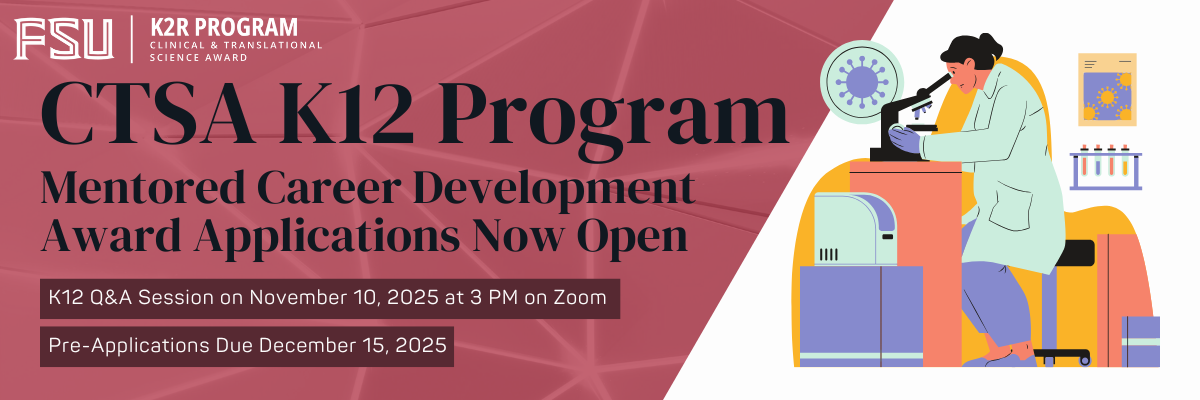 Image with the title "CTSA K12 Program" with pictures of a researcher