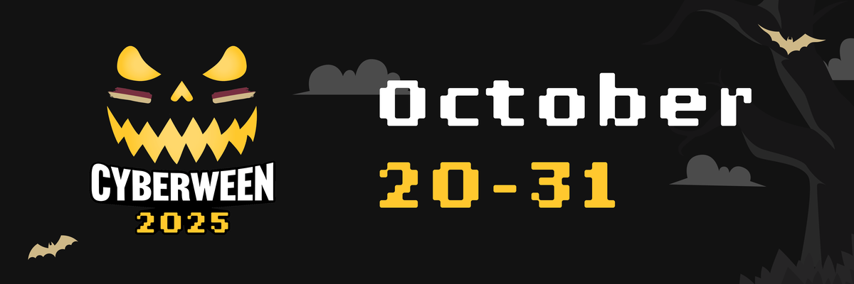 graphic that reads Cyberween 2025 October 20-31