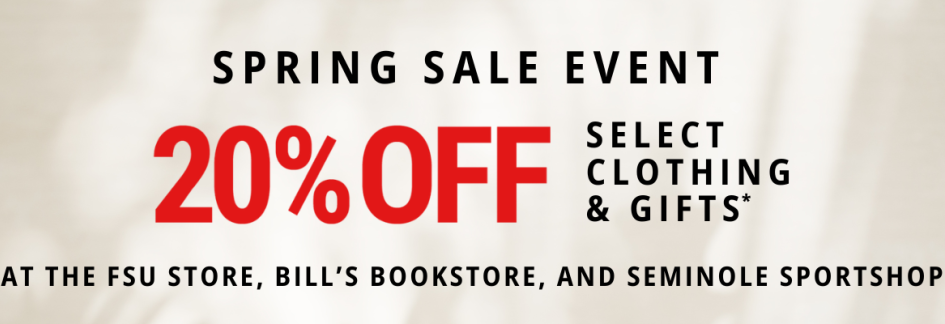 Spring Sale Event Happening Now at all FSU Campus Stores!